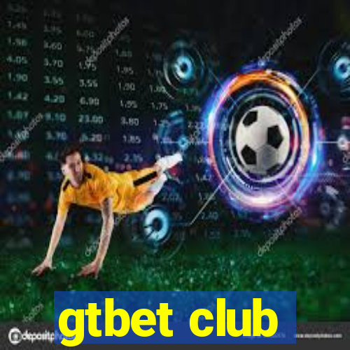 gtbet club